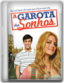A Garota Dos Sonhos – DVDRip – Dublado (Dual Áudio)